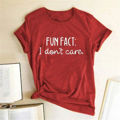 FUN FACT I DON'T CARE  T Shirt Short Sleeve Round Neck Loose Casual Various colors