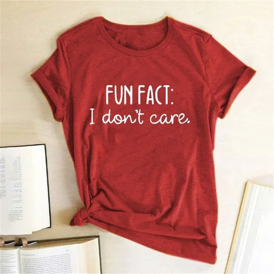 FUN FACT I DON'T CARE  T Shirt Short Sleeve Round Neck Loose Casual Various colors