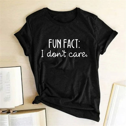 FUN FACT I DON'T CARE  T Shirt Short Sleeve Round Neck Loose Casual Various colors