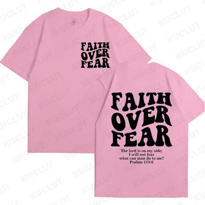 Sizes to 3XL Wide Variety of Colors "Faith Over Fear" T-shirts Christian Clothes Sportswear Bible verse