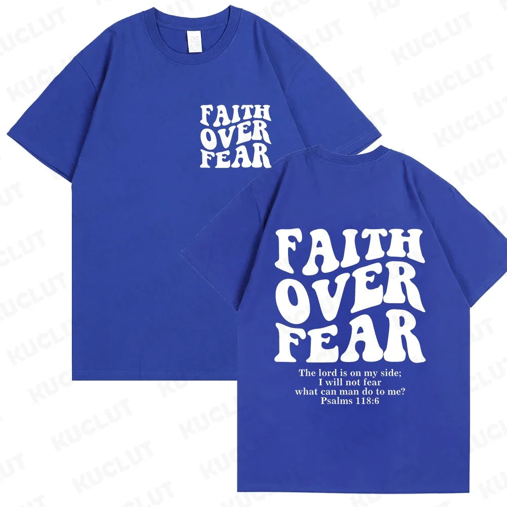 Sizes to 3XL Wide Variety of Colors "Faith Over Fear" T-shirts Christian Clothes Sportswear Bible verse