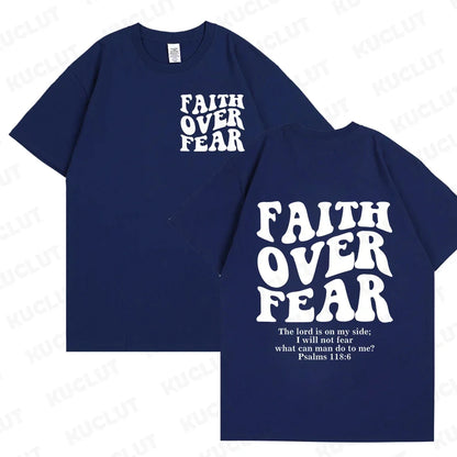 Sizes to 3XL Wide Variety of Colors "Faith Over Fear" T-shirts Christian Clothes Sportswear Bible verse