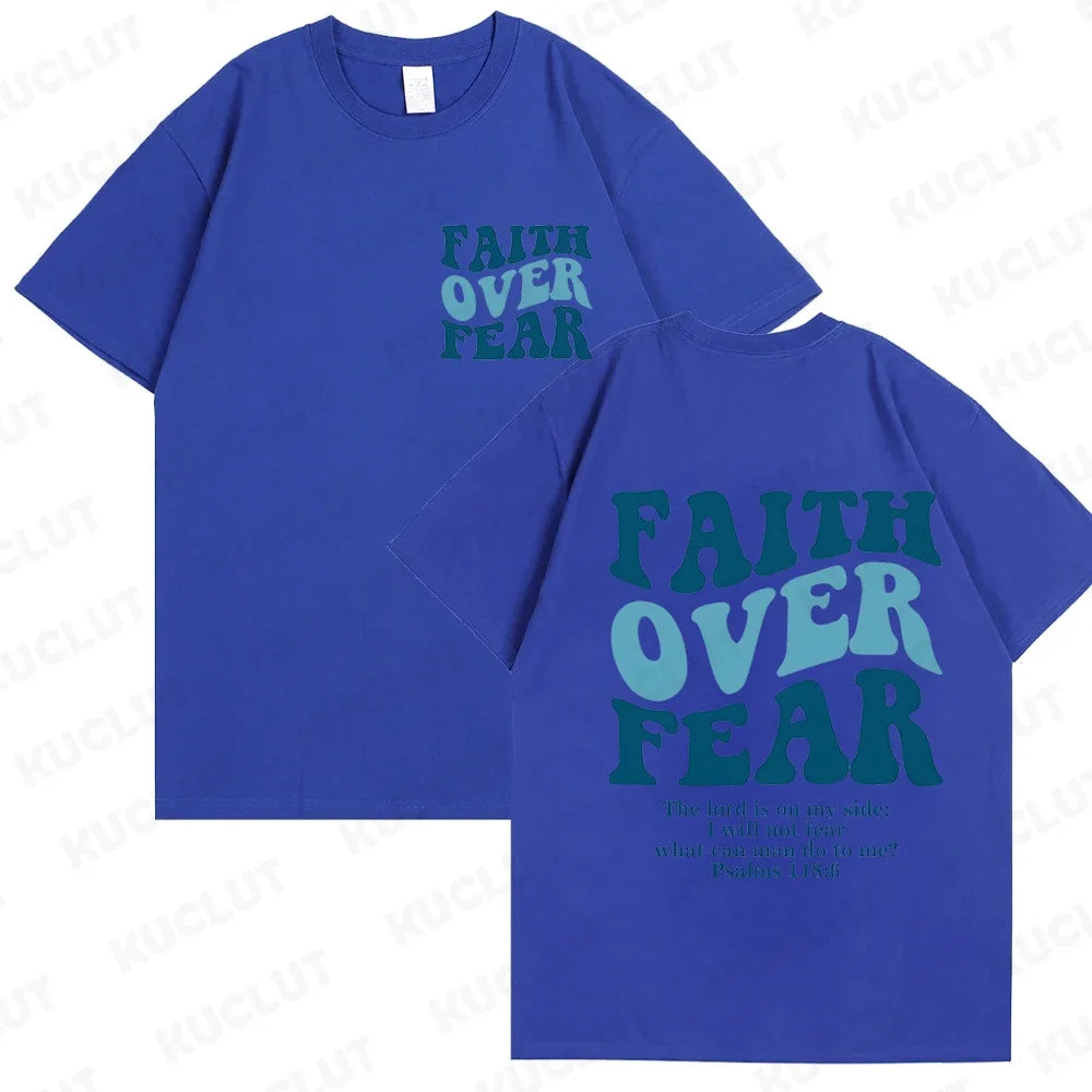 Sizes to 3XL Wide Variety of Colors "Faith Over Fear" T-shirts Christian Clothes Sportswear Bible verse