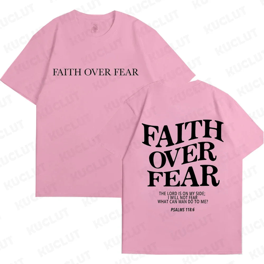 Sizes to 3XL Wide Variety of Colors "Faith Over Fear" T-shirts Christian Clothes Sportswear Bible verse