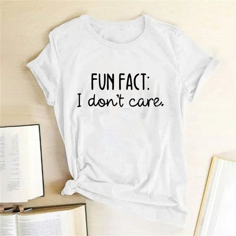 FUN FACT I DON'T CARE  T Shirt Short Sleeve Round Neck Loose Casual Various colors