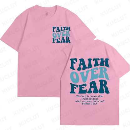 Sizes to 3XL Wide Variety of Colors "Faith Over Fear" T-shirts Christian Clothes Sportswear Bible verse