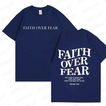 Sizes to 3XL Wide Variety of Colors "Faith Over Fear" T-shirts Christian Clothes Sportswear Bible verse
